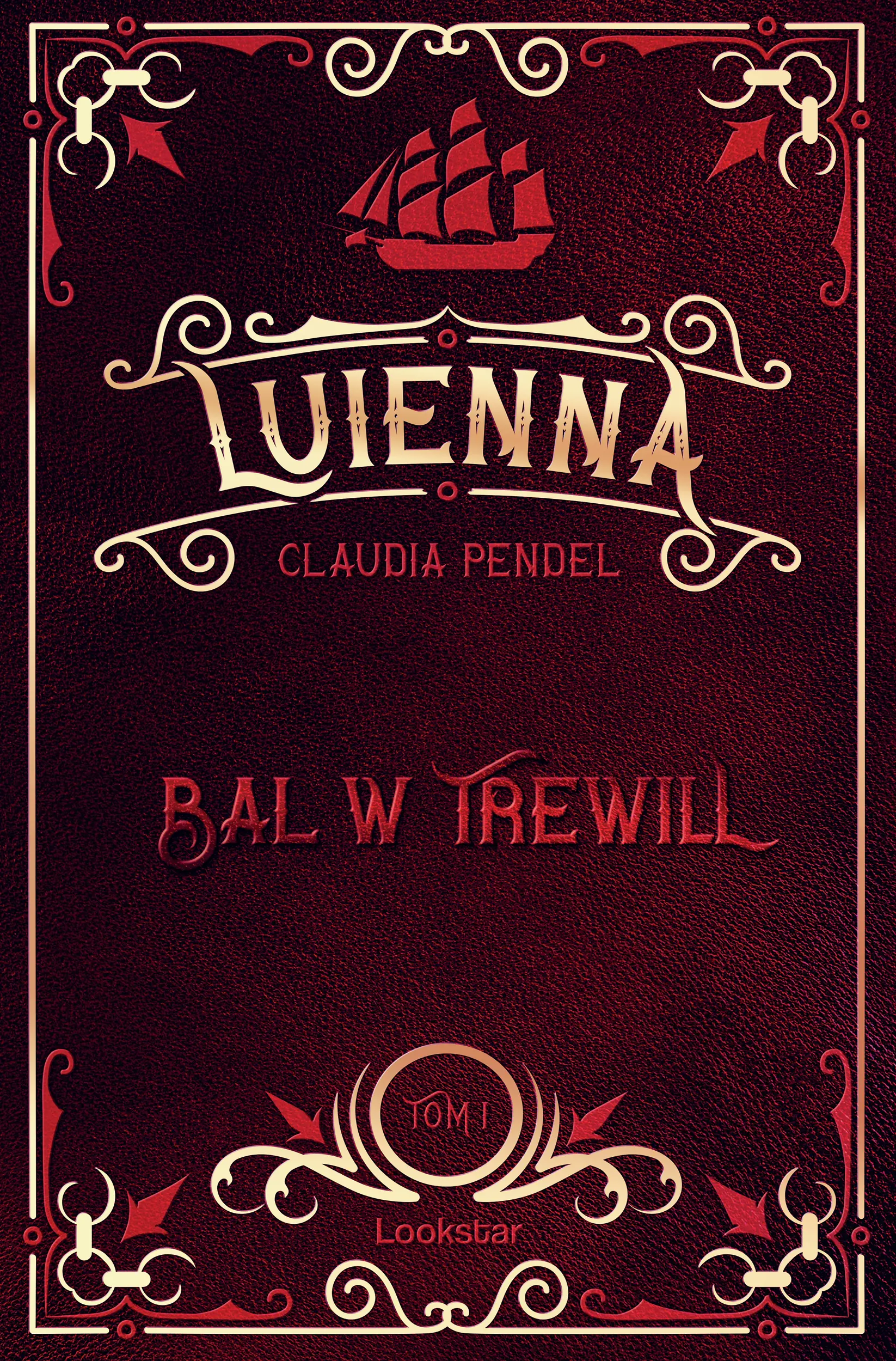 Książka - Luienna. Bal w Trewill. Tom 1