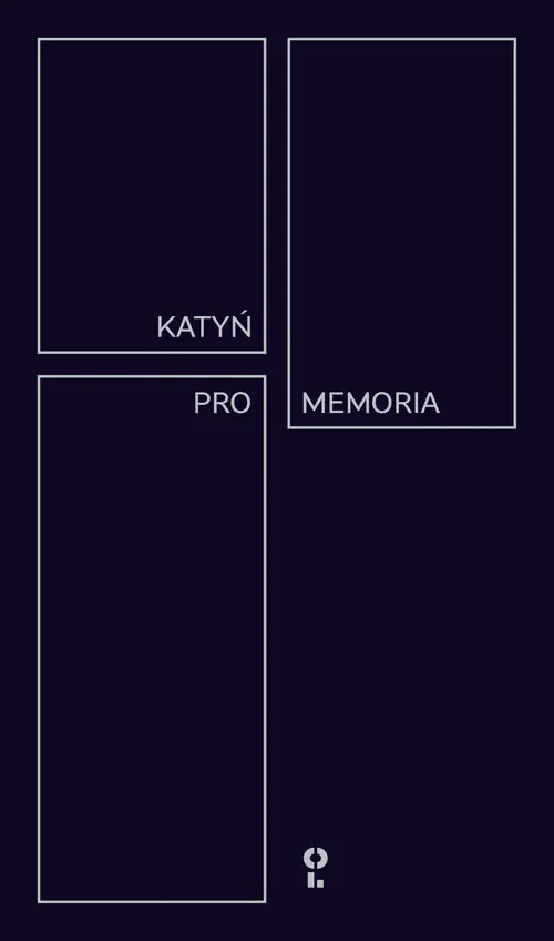 Książka - Katyń Pro Memoria