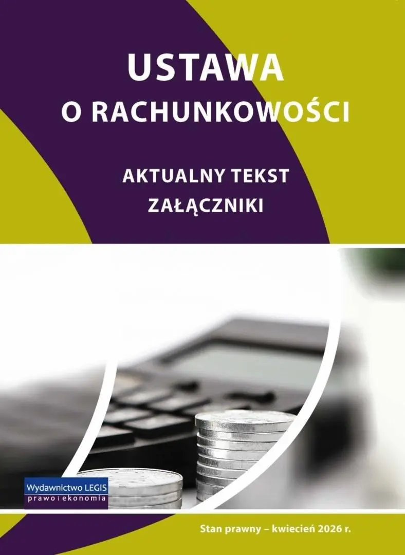 Książka - Ustawa o rachunkowości - stan prawny kwiecień 2026