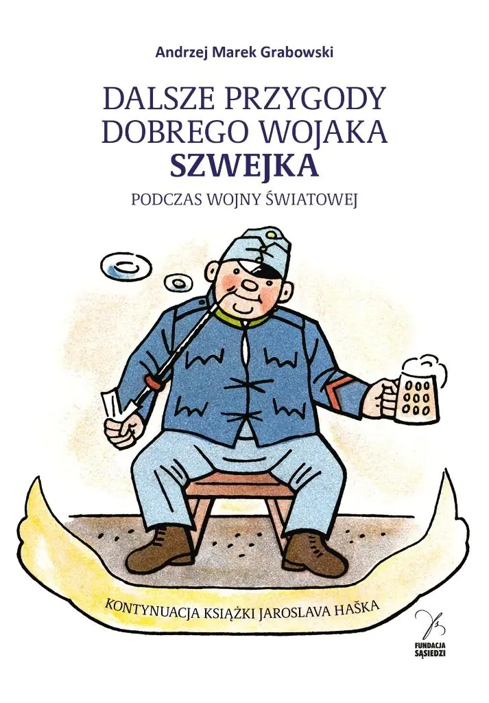 Książka - Dalsze przygody dobrego wojaka Szwejka
