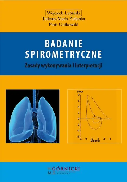 Książka - Badanie spirometryczne. Zasady wykonywania i interpretacji