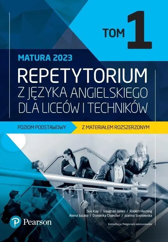 Repetytorium z języka angielskiego dla liceów i techników. Poziom podstawowy z materiałem rozszerzonym + eBook. Tom 1