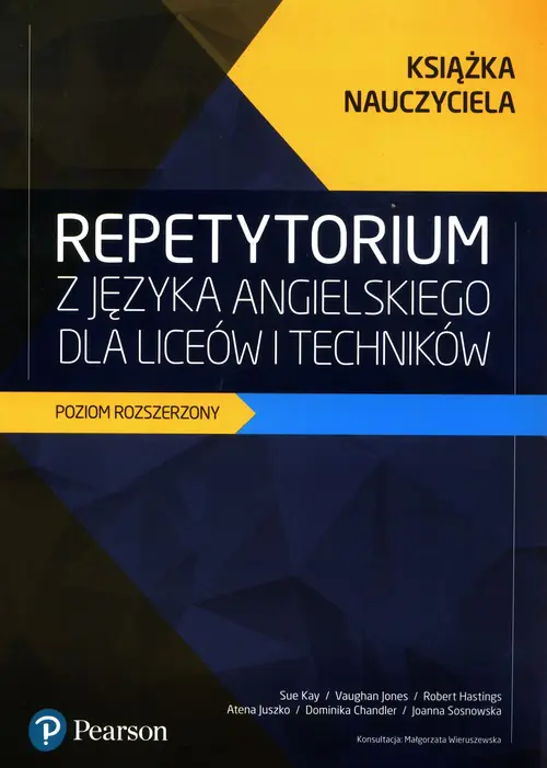 Książka - Repetytorium z języka angielskiego dla liceów i techników. Poziom rozszerzony. Książka nauczyciela