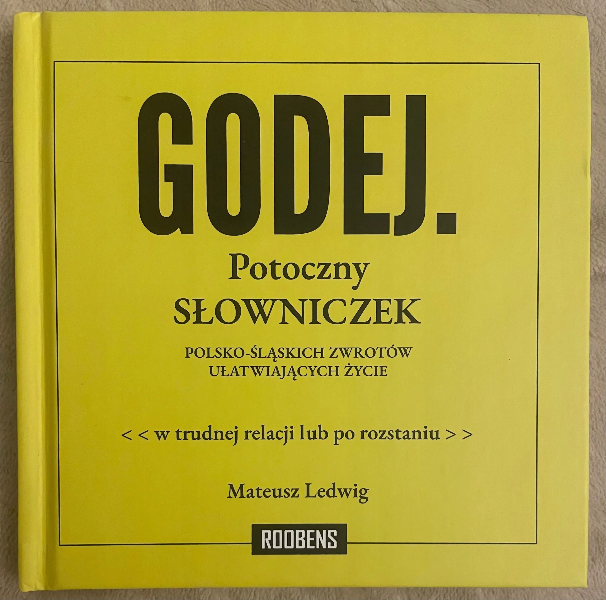Książka - Godej Potoczny słowniczek polsko-ślaskich zwrotów