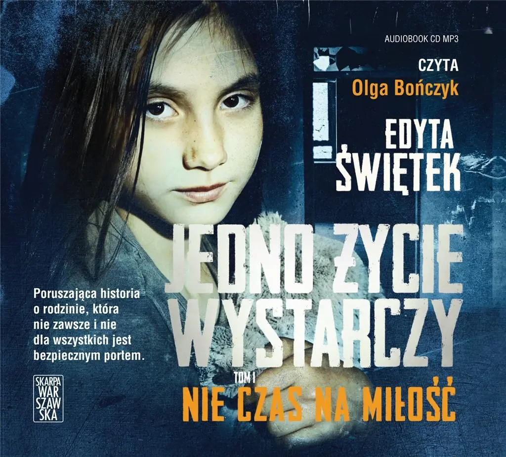 CD MP3 Nie czas na miłość. Jedno życie wystarczy. Tom 1