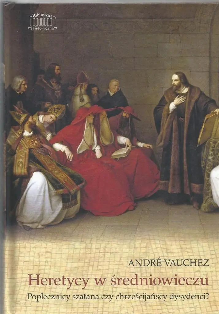 Książka - Heretycy w średniowieczu. Poplecznicy szatana...