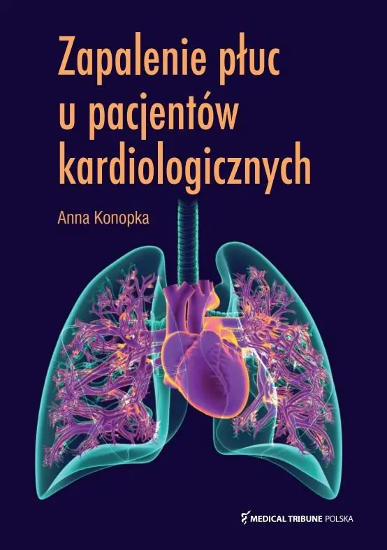 Książka - Zapalenie płuc u pacjentów kardiologicznych