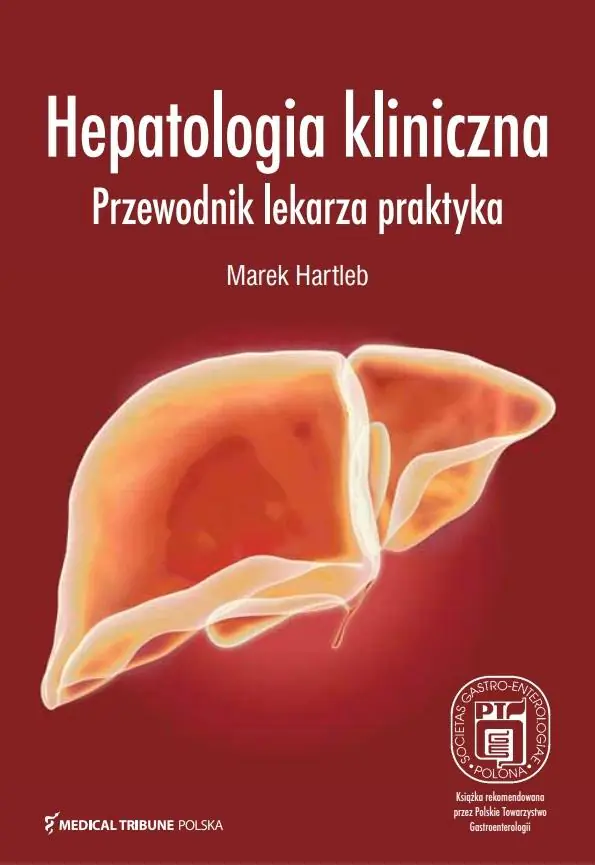 Książka - Hepatologia kliniczna. Przewodnik lekarza praktyka