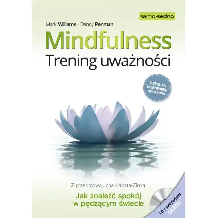 Mindfulness. Trening uważności