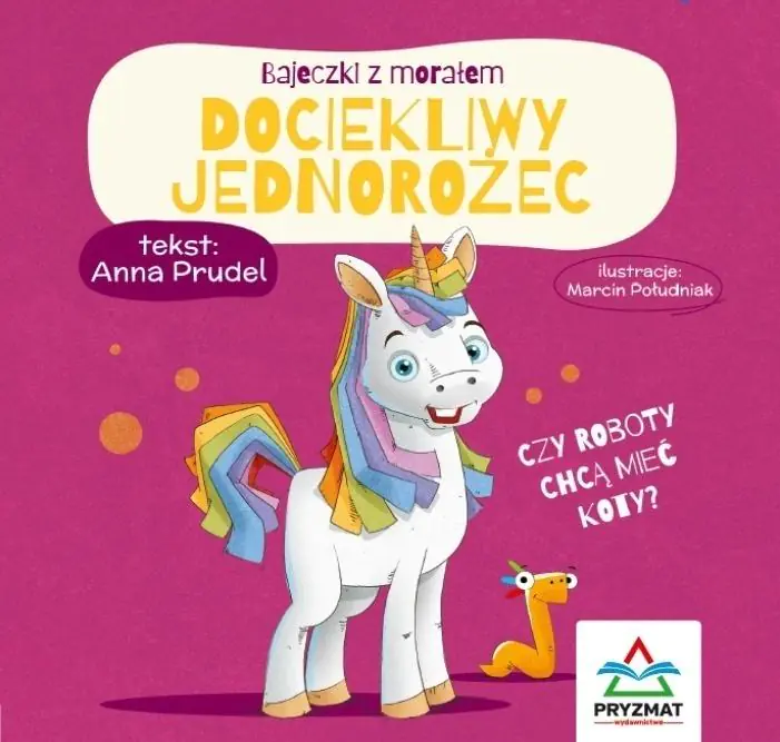 Książka - Bajeczki z morałem. Dociekliwy jednorożec