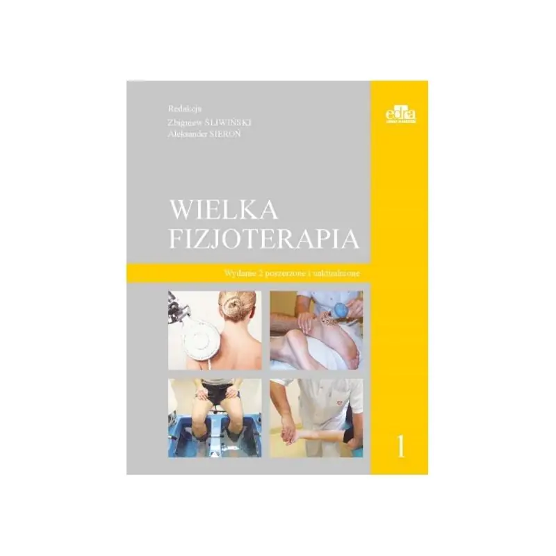 Książka - Wielka fizjoterapia. Tom 1