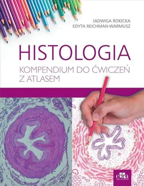 Książka - Histologia. Kompendium do ćwiczeń z atlasem
