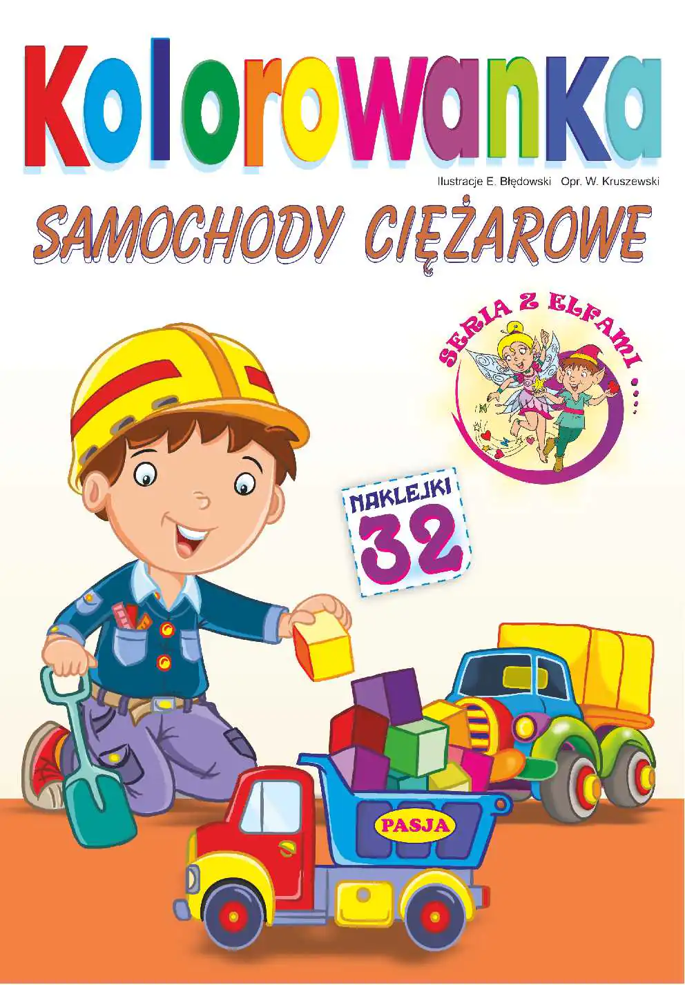 Książka - Samochody ciężarowe. Kolorowanka. Seria z elfami