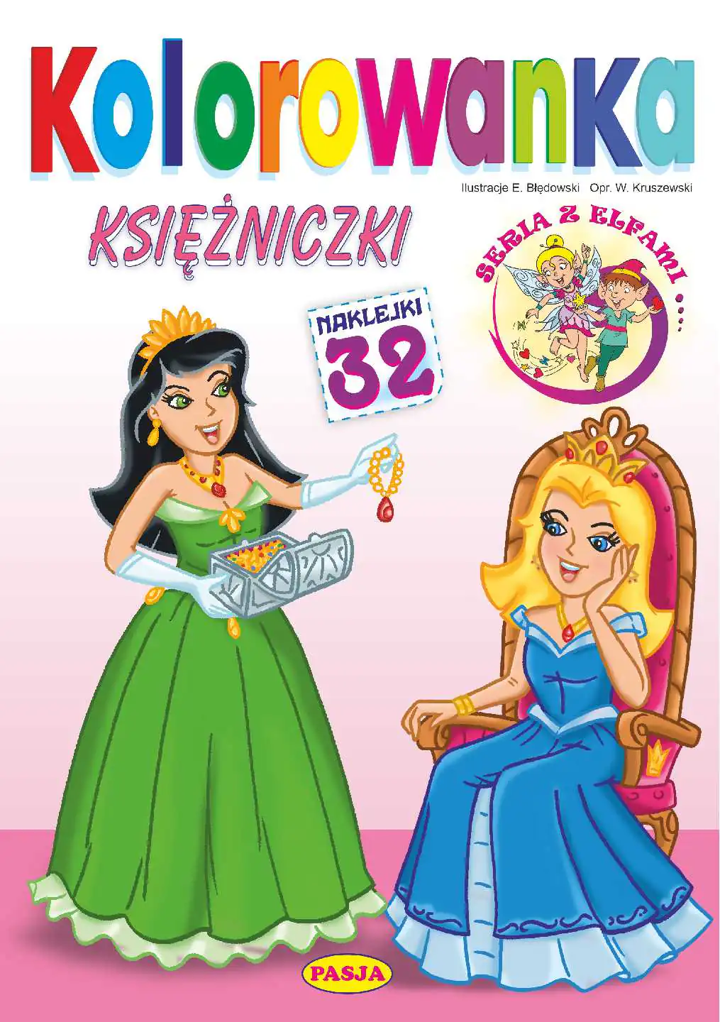 Książka - Księżniczki. Kolorowanka. Seria z elfami