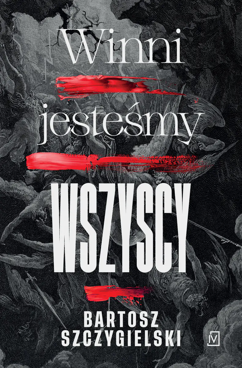 Książka - Winni jesteśmy wszyscy