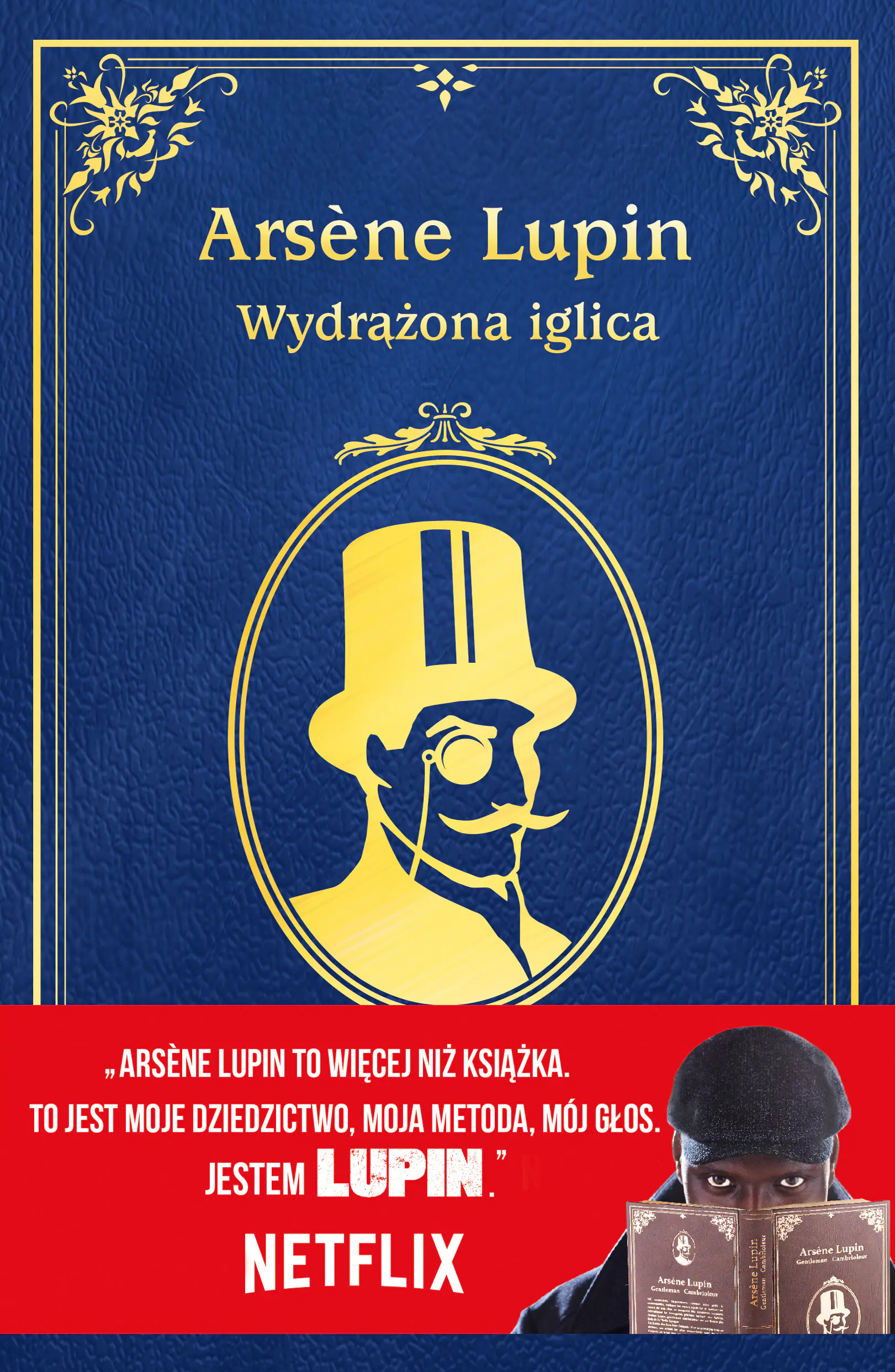 Książka - Arsene Lupin. Wydrążona iglica
