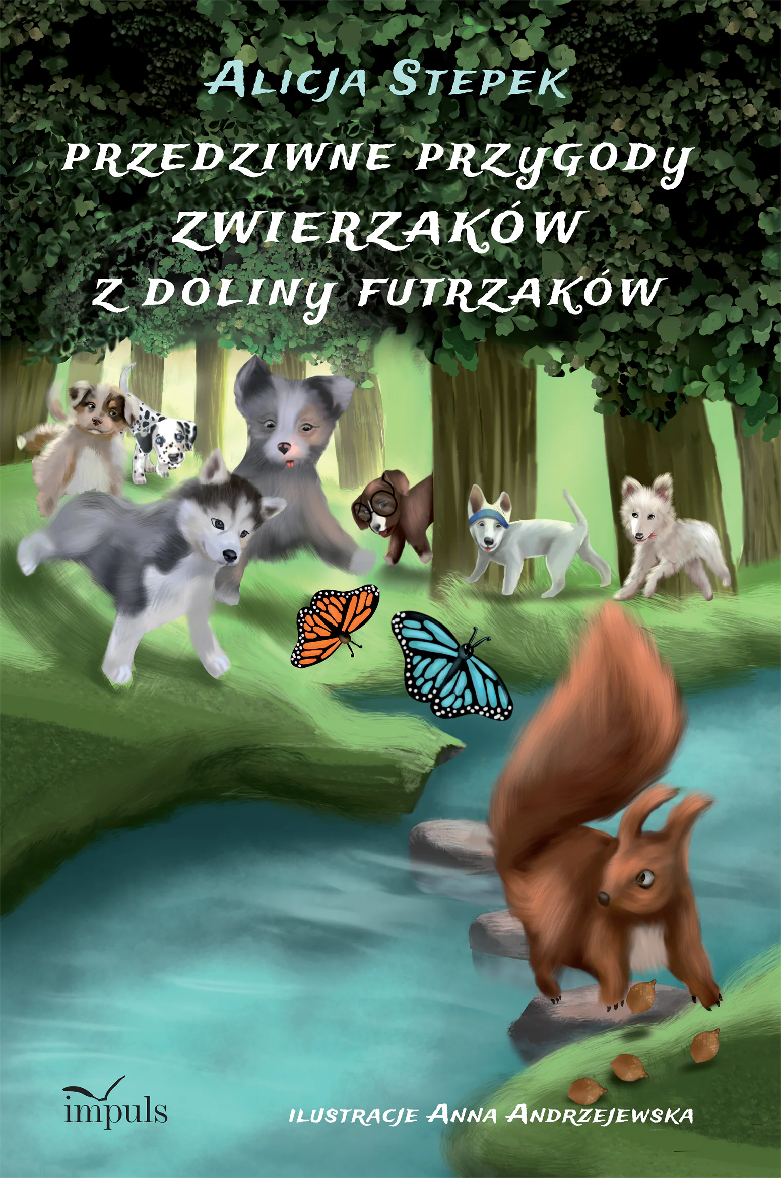 Książka - Przedziwne przygody zwierzaków z Doliny Futrzaków