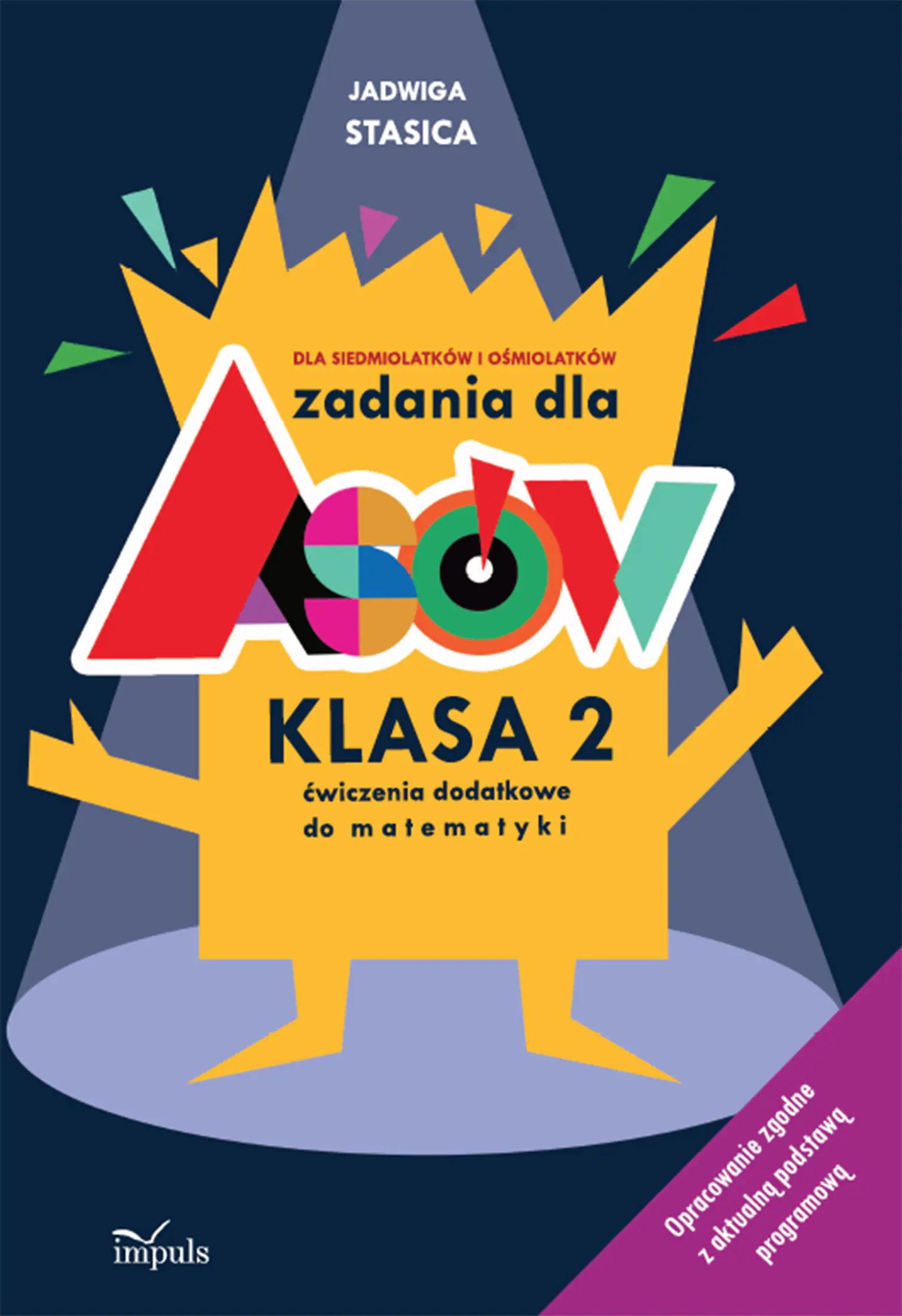 Książka - Zadania dla asów. Klasa 2. Ćwiczenia dodatkowe do matematyki