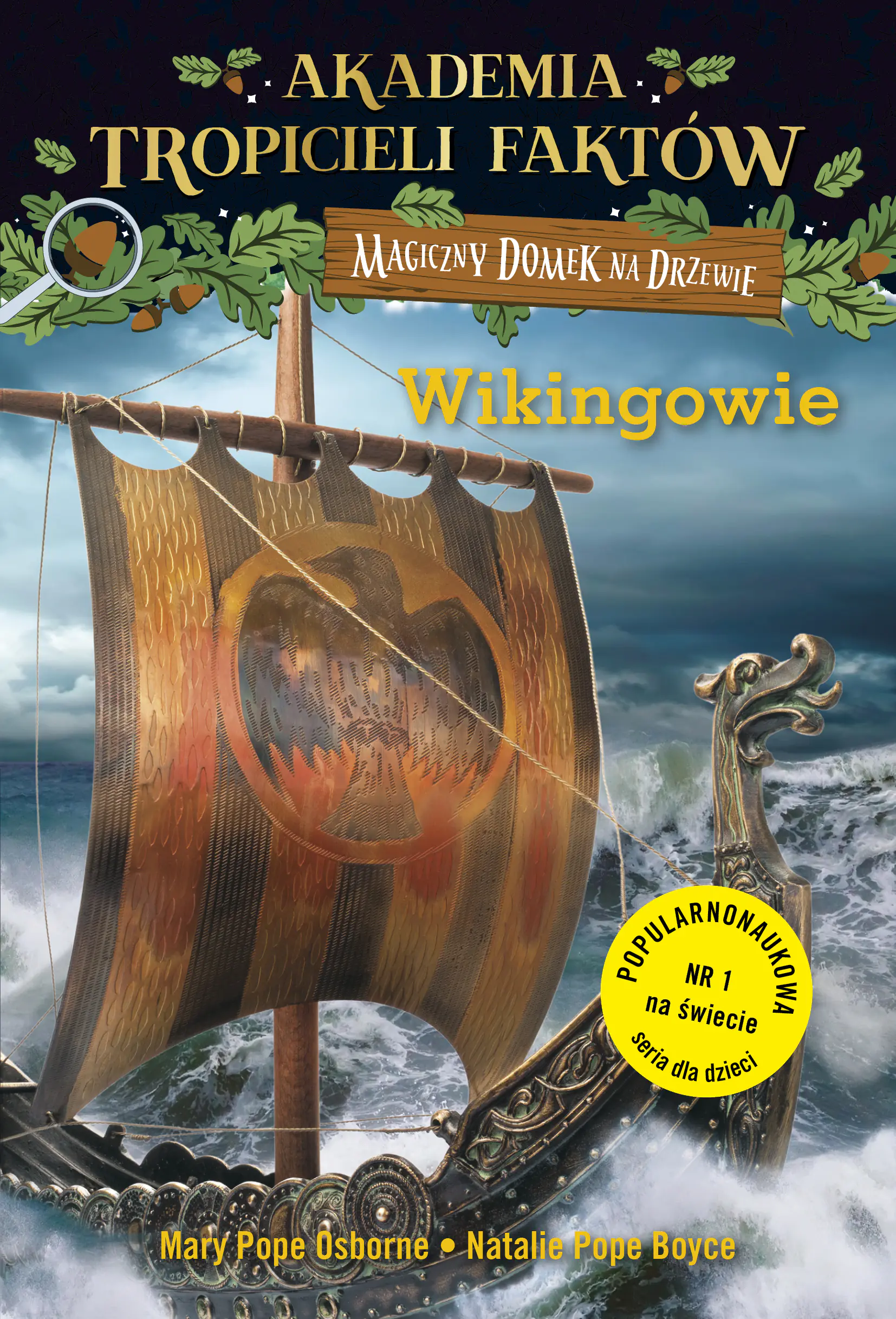 Książka - Wikingowie. Magiczny domek na drzewie. Akademia Tropicieli Faktów