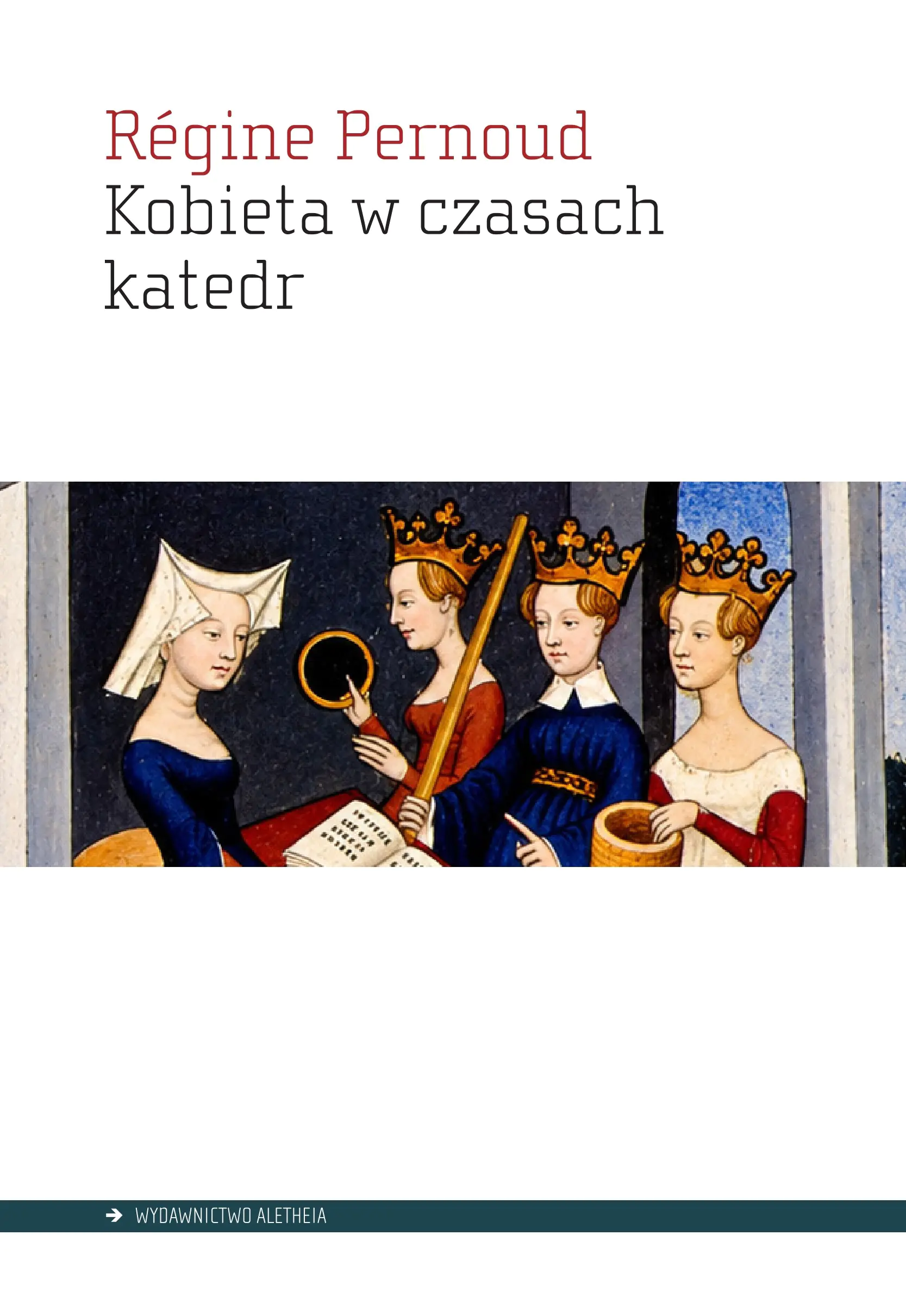 Książka - Kobieta w czasach katedr