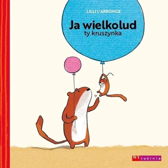 Książka - Ja wielkolud, ty kruszynka