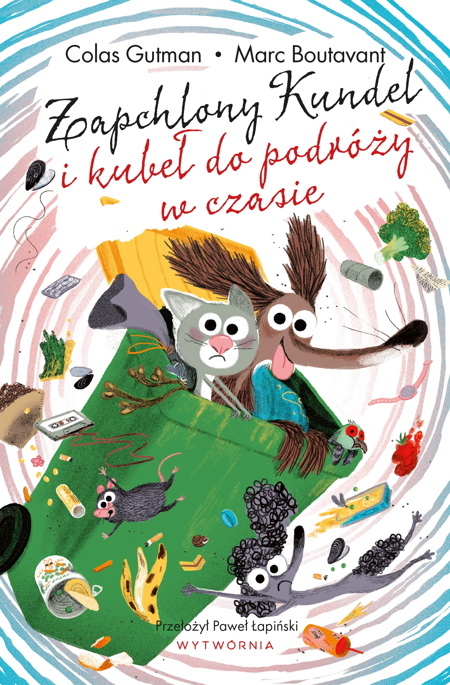 Książka - Zapchlony Kundel i kubeł do podróży w czasie