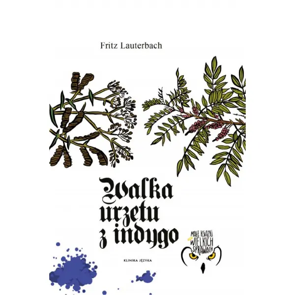 Książka - Walka urzetu z indygo