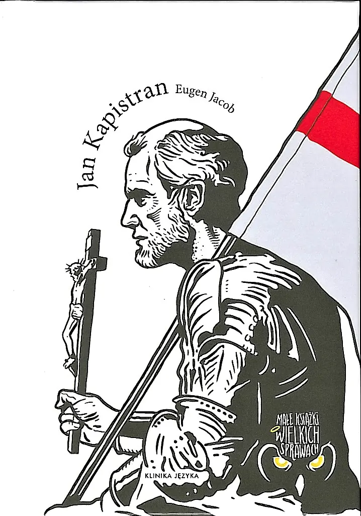 Książka - Jan Kapistran, Cz. 1, Życie i dzieło Kapistrana