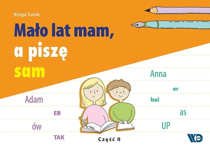 Książka - Mało lat mam a piszę sam część 2