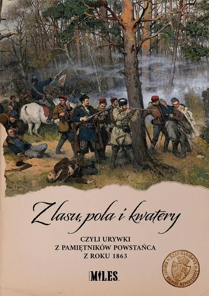 Książka - Z lasu, pola i kwatery czyli urywki z pamiętników powstańca z roku 1863
