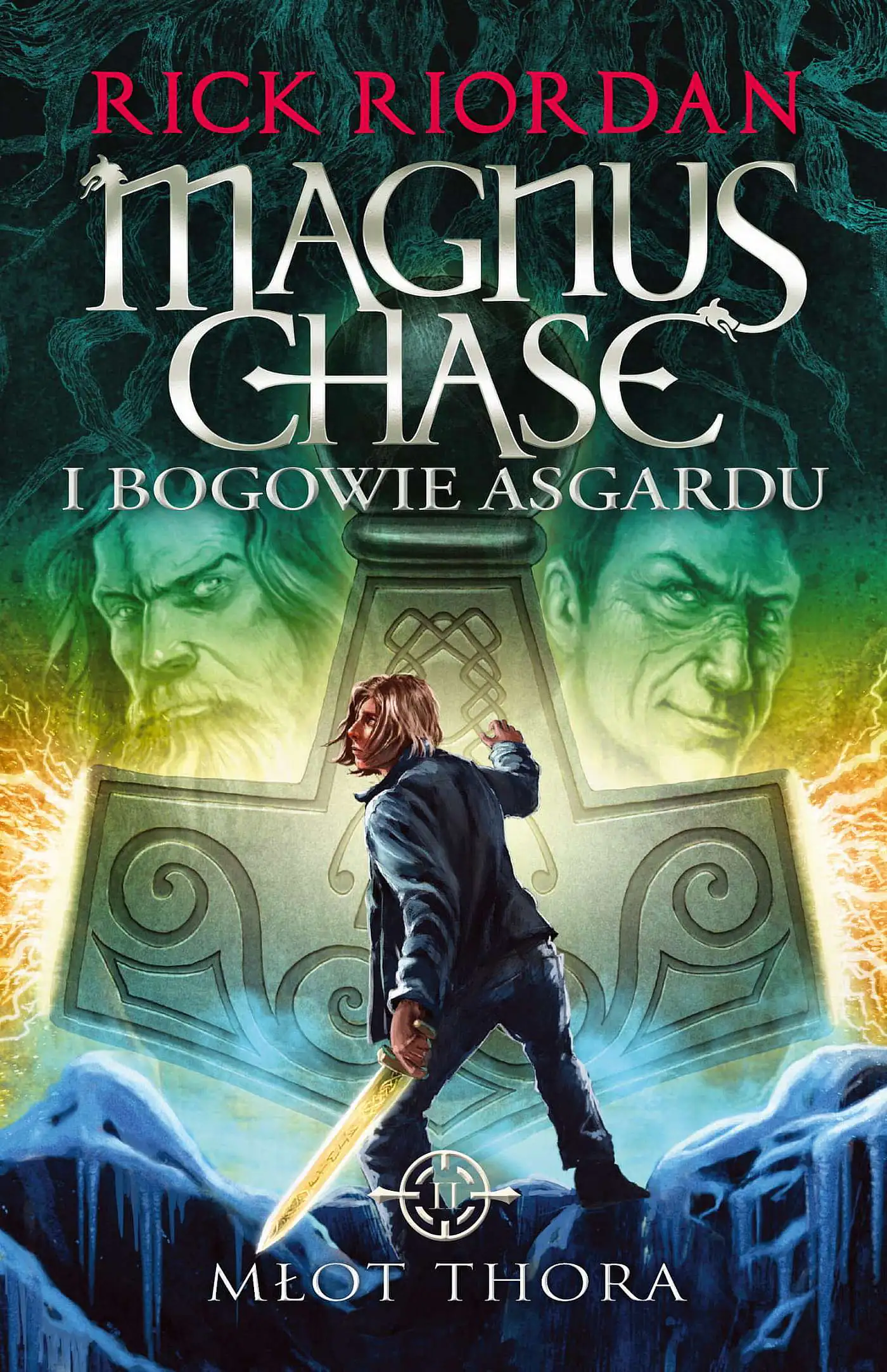 Książka - Młot Thora. Magnus Chase i bogowie Asgardu. Tom 2