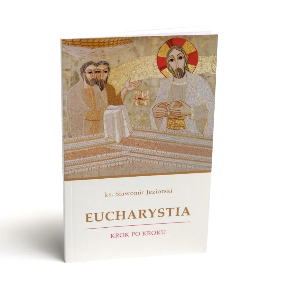 Książka - Eucharystia krok po kroku