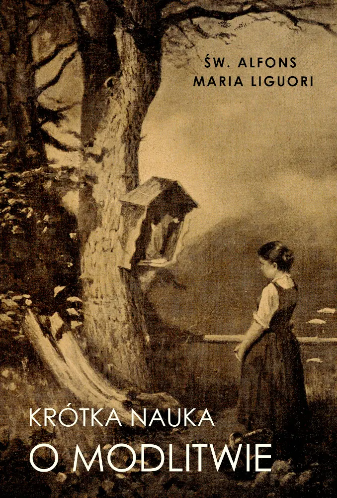 Książka - Krótka nauka o modlitwie