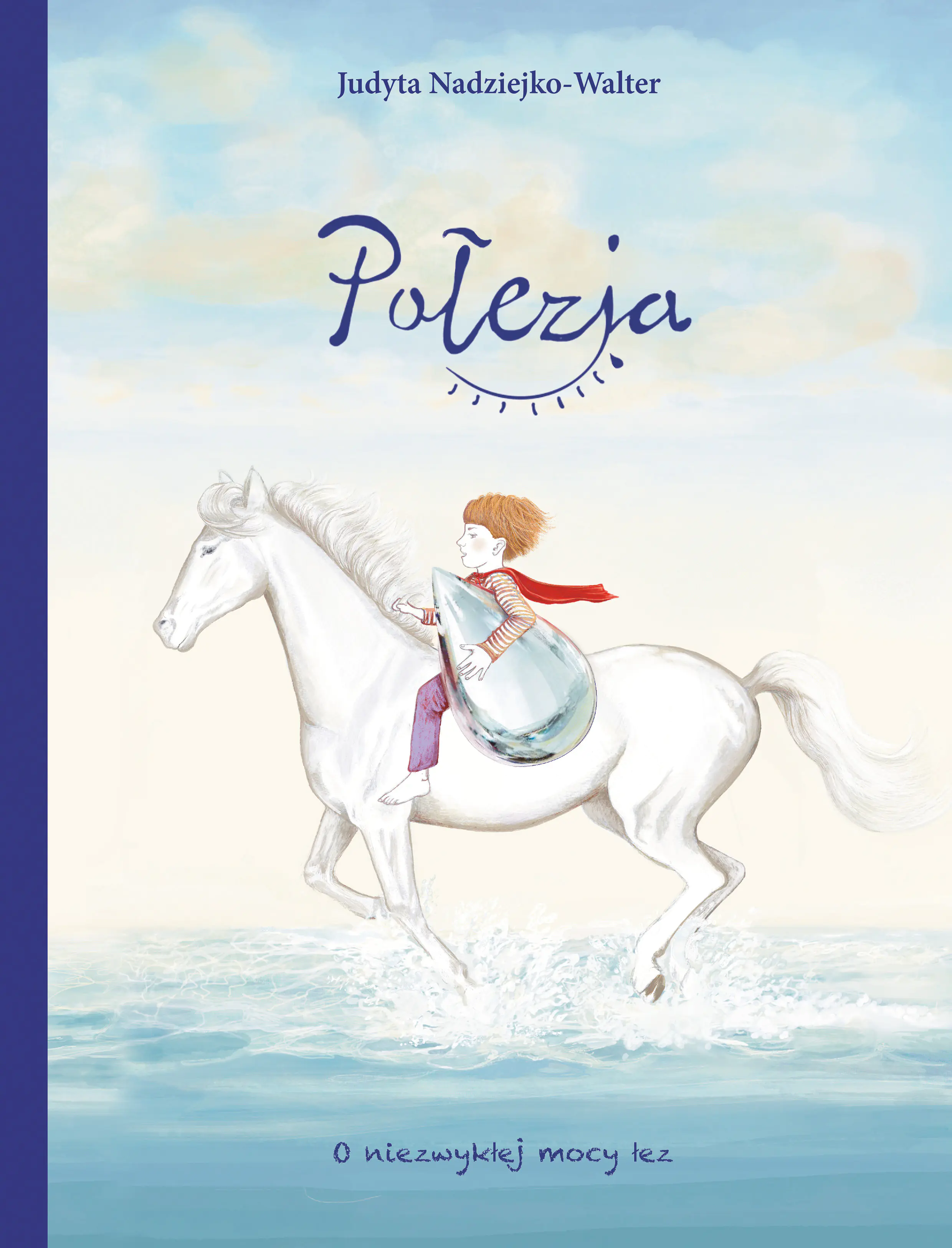 Książka - Połezja. O niezwykłej mocy łez