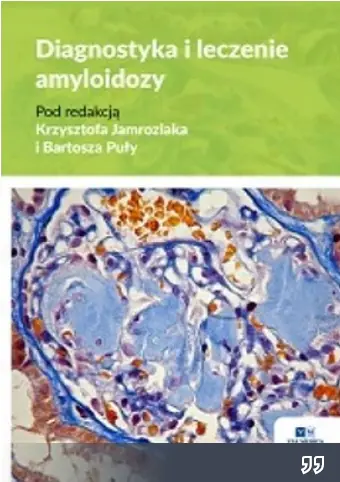 Książka - Diagnostyka i leczenie amyloidozy