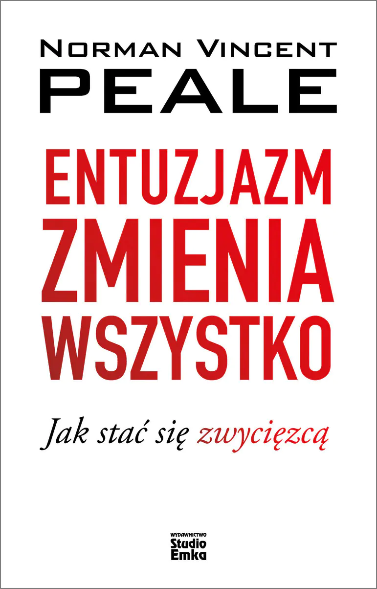 Książka - Entuzjazm zmienia wszystko