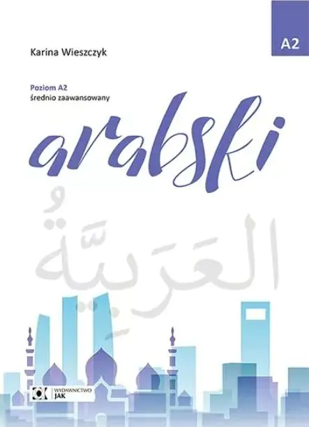Książka - Arabski Poziom A2 średnio zaawansowany