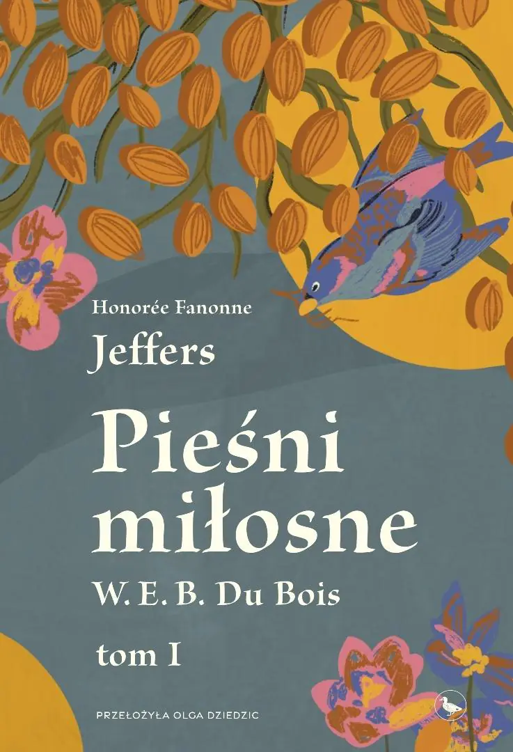 Książka - Pieśni miłosne W. E. B. Du Bois. Tom 1