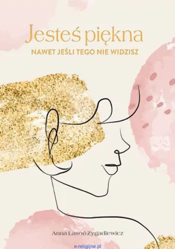 Książka - Jesteś piękna wyd. 2022