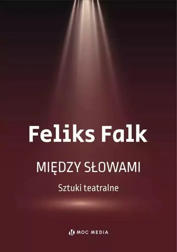 Książka - Między słowami. Sztuki teatralne