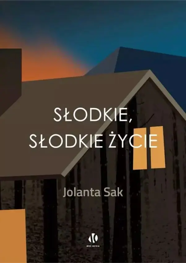 Książka - Słodkie, słodkie życie