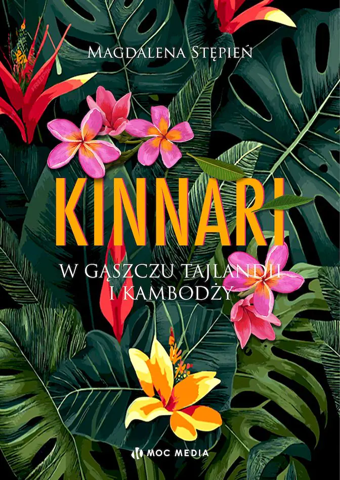 Książka - Kinnari. W gąszczu Tajlandii i Kambodży