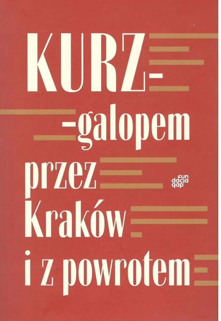 Książka - Galopem przez Kraków i z powrotem