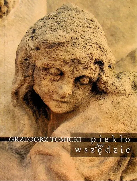 Książka - Piekło jest wszędzie