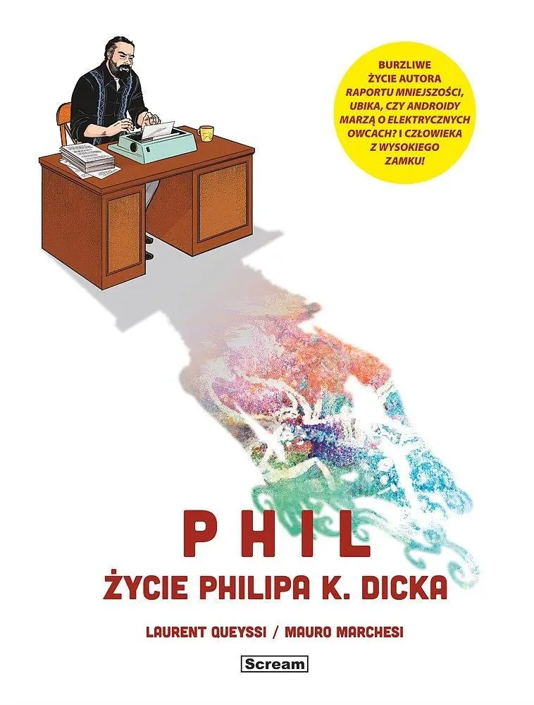 Książka - Phil. Życie Philipa K. Dicka