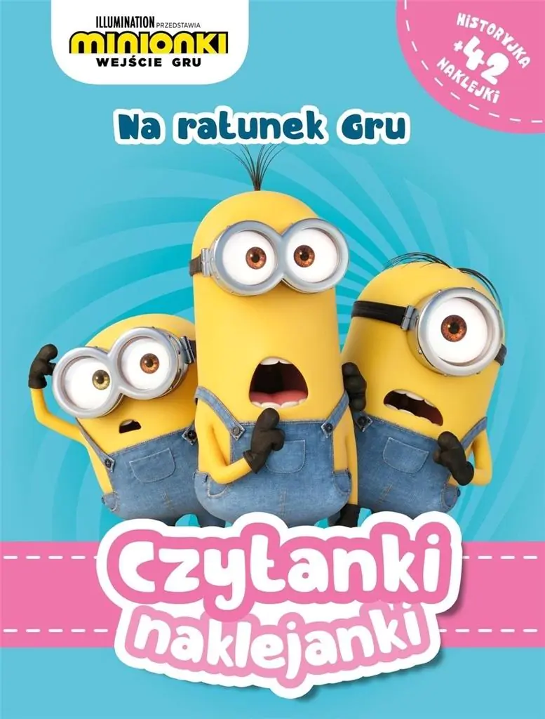 Książka - Czytanki naklejanki. Minionki. Wejście Gru. Na ratunek Gru