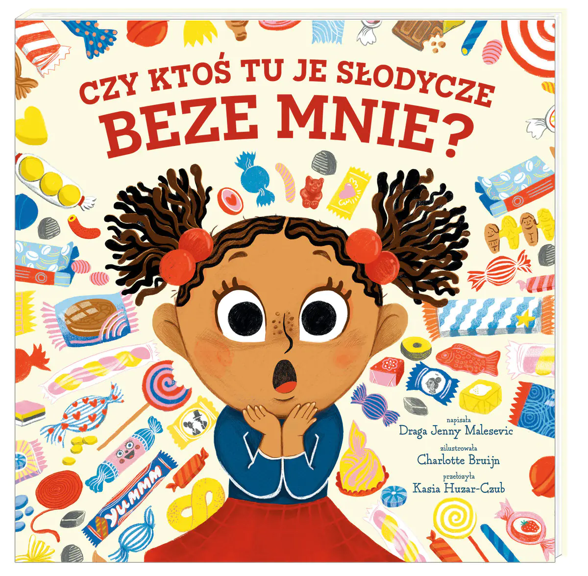 Książka - Czy ktoś tu je słodycze beze mnie?