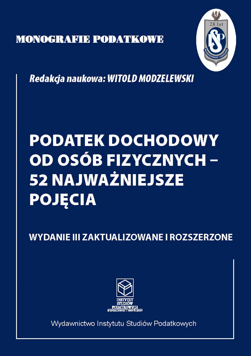 Książka - Monografie Podatkowe. Podatek dochodowy od osób fizycznych - 52 najważniejsze pojęcia