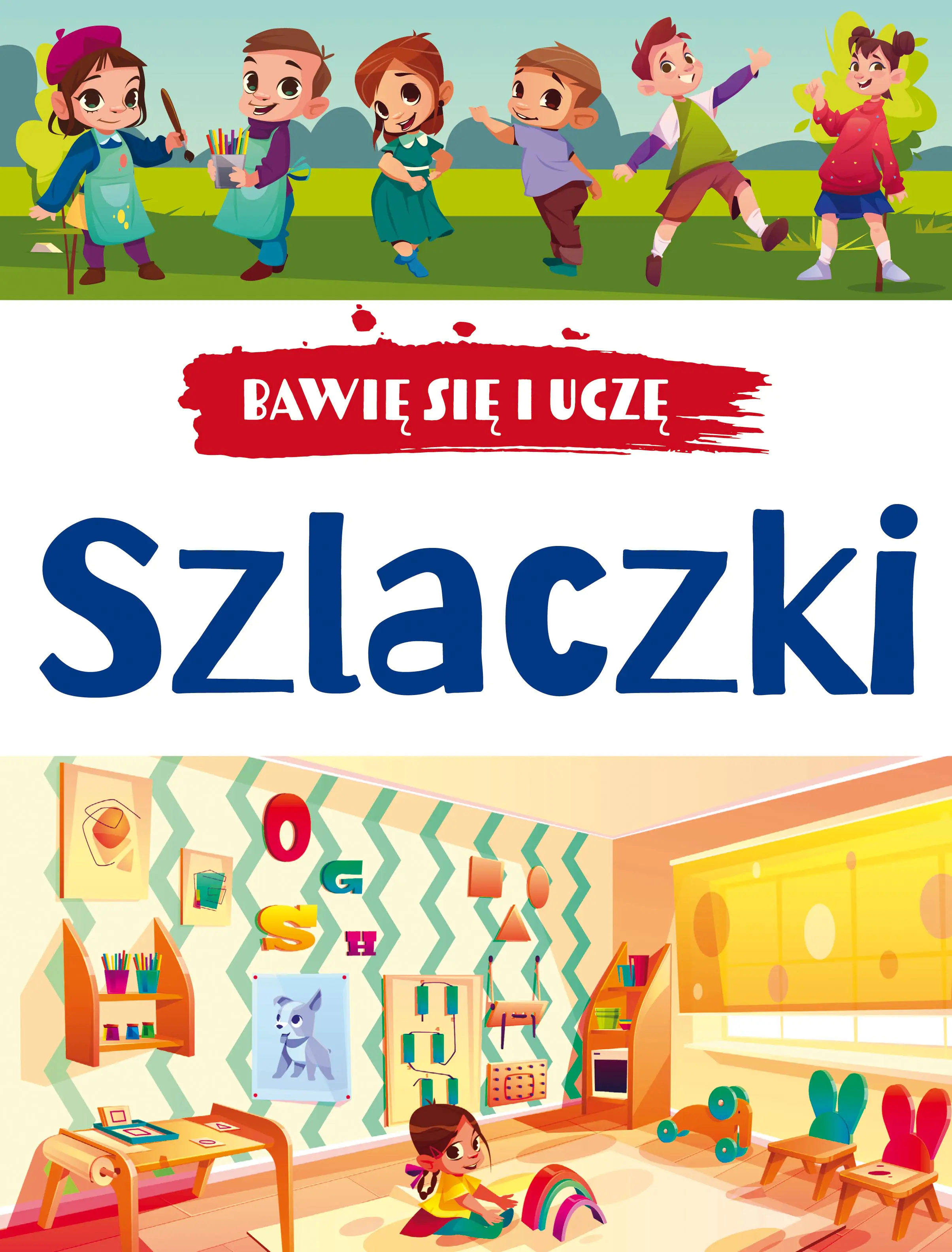 Książka - Szlaczki. Bawię się i uczę