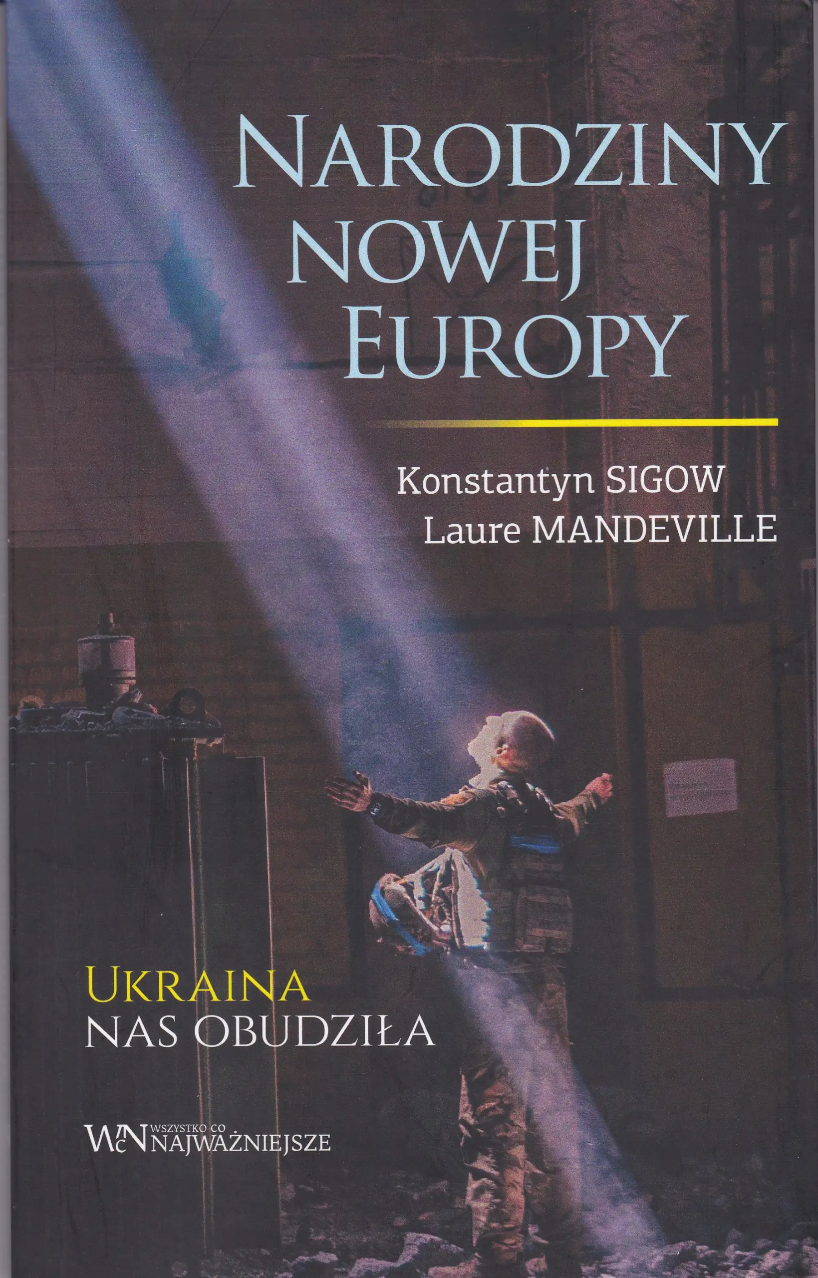 Książka - Narodziny Nowej Europy